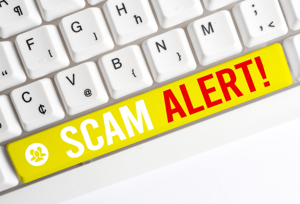 be aware of recent scams