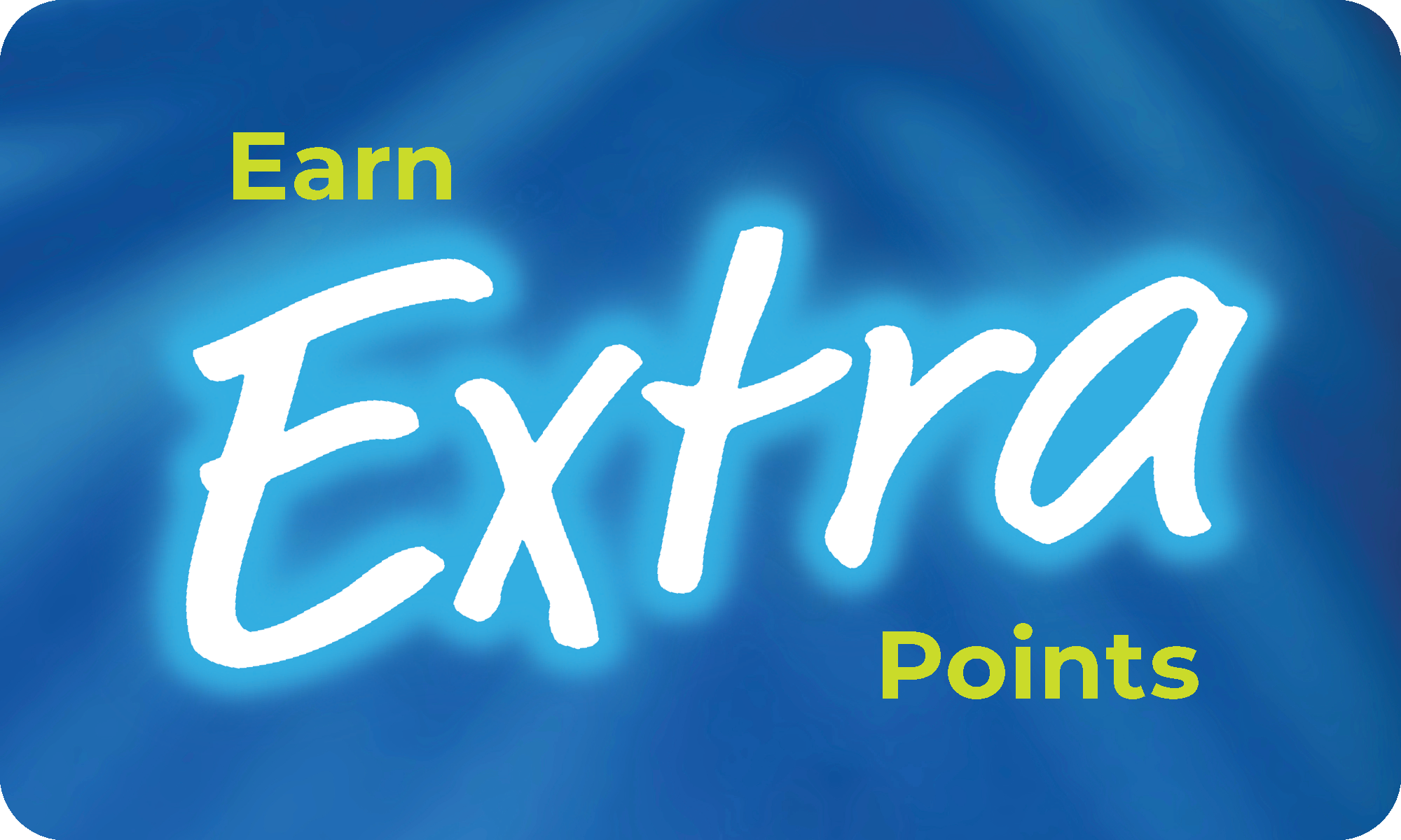 earn extra points
